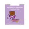 michelle le chocolat a perdu son chat la poule qui pond