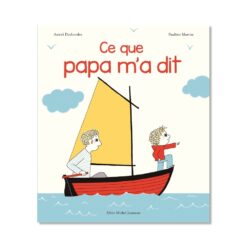album ce que papa m'a dit albin michel