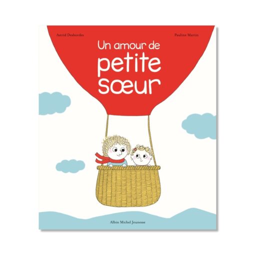 album un amour de petite soeur albin michel